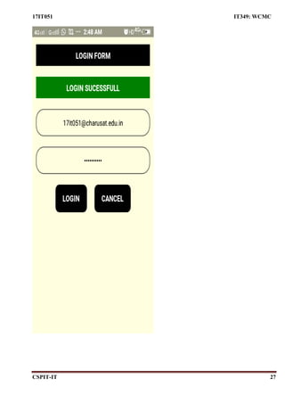 17IT051 IT349: WCMC
CSPIT-IT 27
 