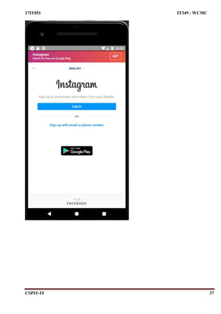 17IT051 IT349 : WCMC
CSPIT-IT 37
 