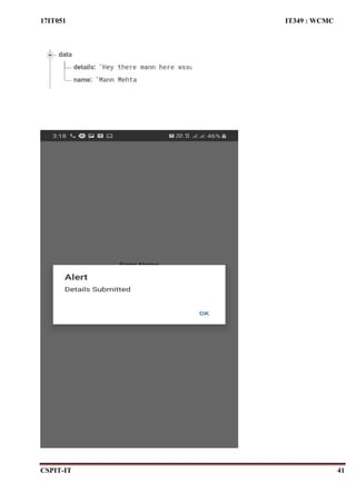 17IT051 IT349 : WCMC
CSPIT-IT 41
 