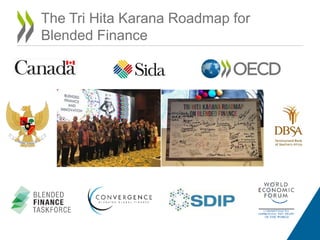 The Tri Hita Karana Roadmap for
Blended Finance
 
