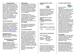 . Church Bookstand                Elphin Diocese                            Tobernalt Holy Well – Garland                New History and Heritage Book
Africa-April 2011-Focus on Nigeria.         Do you feel called to the Priesthood?     Weekend
Far East- April 2011 Fire in my heart       The Elphin Diocese is actively seeking
Sunday Spirit -6CDs featuring various       men who feel called to serve God as a
subjects-only €15.Tobernalt Holy Well       Diocesan Priest. Information booklets                                                  My first and abiding
Prayer Book – A selection of prayers        and cards available at the Church                                                      impression of
and reflections.Tobernalt History and       Bookstand. Contact your local Priest      Please note all Masses will take place       Tobernalt is that God speaks powerfully
Heritage – Story of the Holy Well           for further information. Applications     at the Holy Well on Garland                  to the human soul through nature, a
Parish Calendar for 2011 – With             are now being accepted for the New        Weekend, 30-31st July. No Masses in          veritable presence of the Creator in His
Prayers, reflections and photographs.       Year in September.                        Carraroe Church on this weekend.             creation. The rocks and trees, the
Also: A number of books are available                                                 Some details of the programme are            moisture-infused air: it is a feast for the
from Anne, a Lay Apostle.                   Medjugorje Irish Centre                   outlined below. Full details in              senses. Peace is there because He is
The New 2011 Tobernalt Holy Well             Every month for a year the Irish         Newsletter next week.                        there. Tobernalt counteracts the
History and Heritage Book will be           Centre is giving away accommodation                                                    busyness of life with silence and it is
launched at the Garland Weekend             for up to 4 people. Text the word         Friday 29th July: In Carraroe                His silence that permeates the soul.
Celebrations.                               pilgrim followed by your name and         Church                                       (Extract from the new book)
                                            address and county to 53030.              In Honour of the Holy Well                   A new History and Heritage book will
Sligo Leader Partnership                    Web Site: www.med-irishcentre.com         6 - 7pmAdoration of the Blessed              be launched at the Garland Weekend
                                            Our Church                                Sacrament                                    Celebrations. The book is considerable
The above organisation is sponsoring a                                                                                             enlarged with many stories,
six-month scheme on starting your           Please tidy up your Missalette after      7:00pm Mass in Preparation for the           reflections, news items and poems with
own business. If you are long term un-      Mass and leave it at the end of the       weekend                                      an extended number of photographs.
employed, have a self-employment            seat. Your help and support is                                                         Many hours of research, reflections
idea and eligible for FAS Community         appreciated                               Saturday 30th July: At the Holy Well         and exploration have helped to form
Employment they would like to hear                                                                                                 the contents of the book. It will be
form you. Information and application       DATE FOR YOUR DIARY                       7:30pm          Evening Mass - Baptism       presented in an A5 format in full
form from 071-9120636 or can be                                                                                                    colour and will form a unique history
downloader from www.nextmove.ie             Riverbrooke Cross-Border Initiative                                                    of the Holy Well for both the local
                                            are pleased to invite you to join us in                                                community and all visitors.
                                                                                      Sunday 31st July: At the Holy Well
Sligo Social Services                       Riverstown on Saturday July 30th
                   st
                                            2011 for our cultural music parade as                                                  Recent Baptism
Book sale on the 1 of each month
                                                                                      6:00am Dawn Mass –                           Congratulations to Adrian and Sinead
from 9am – 11:30am in the Basement          part of the Morrison Festival.
                                            Music will be provided by, Sligo Pipe             A Sacred Heritage                    O’Connor, Collooney, Co. Sligo and
shop. Charles Street.
                                            Band, Samboeire Samba Band,               10:00am      Morning Mass -                  we welcome Finn Domhnall into the
                                            Brookeborough Pipe Band, and the          Honouring the Holy Well                      Christian Community with
   Tax Return for our Church                                                          12:00noon    Mass with Prayers               Godparents Darren O’ Toole and
        Extended date                       award winning Murley Silver Band
                                            from Fivemiletown in Co. Tyrone.                        for Healing                    Muireann O’ Connor.
Please help support our Parish by           A display of Irish Dancing will also
                                            take place. The afternoon begins with                                                  Derry Group – Friday 22nd July
submitting a reclaim of tax form.                                                     Ministries in our Church
                                            music on the Diamond at 2.30 pm with                                                   On Friday our Parish welcomes the
Information booklet and Application form
available at the back and side of the       the parade starting at 3 pm from Sligo                                                 Derry Group as they stop off with us
                                                                                      If you area involved in a ministry in our    on the annual walk to Knock. The
Church. No private information is           folk Park.                                Church, please regularly check your list
required and our Church will benefit from   Each Band will stop and play at the                                                    group will spend the night in the
                                                                                      for the time that you are helping out. New
your generous response. Please return       Diamond. A great afternoon is             parishioners are needed for Reading,
                                                                                                                                   Community Centre and School before
your form by the end of July.
                                            promised.                                 joining the Altar Society and helping as     continuing on the journey to knock.
                                                                                      Collectors at the weekend Masses. Thank      They will celebrate Mass in our
                                                                                      you for you help and support                 church on Friday evening at 7:00pm.
 