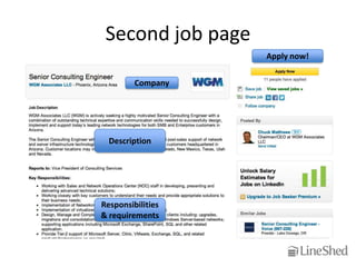 Second job page
                   Apply now!


         Company




  Description




Responsibilities
& requirements
 
