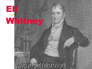 Eli Whitney 