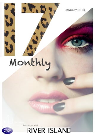 Monthly
January 2013
Partnered with
 