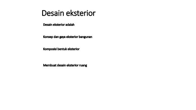 17 menerapkan  desain  eksterior 