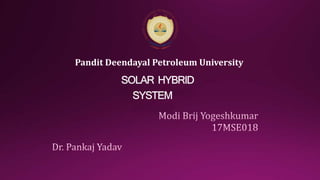 Pandit Deendayal Petroleum University
 