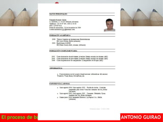 El proceso de búsqueda de empleo ANTONIO GUIRAO 
 