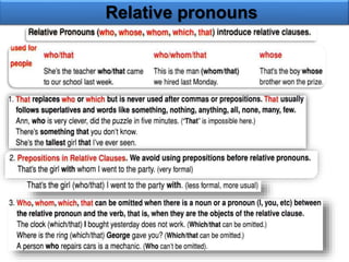 Relative pronouns 
 
