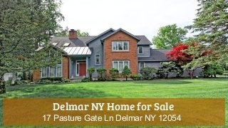 Delmar NY Home for Sale
17 Pasture Gate Ln Delmar NY 12054
 