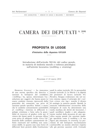 CAMERA DEI DEPUTATI N. 2191
—
PROPOSTA DI LEGGE
d’iniziativa della deputata GULLO
Introduzione dell’articolo 582-bis del c...