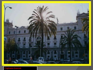 Capitanía General.
