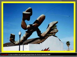 la gamba es una escultura de grandes proporciones de Javier mariscal 1989