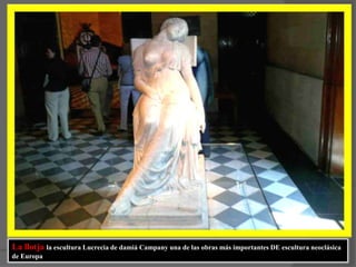 La llotja la escultura Lucrecia de damiáCampany una de las obras más importantes DE escultura neoclásica de Europa 