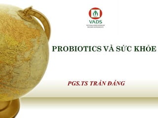 Probiotics và sức khỏe