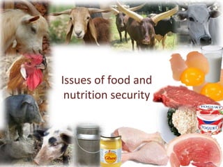 The role of livestock in food and nutrition security