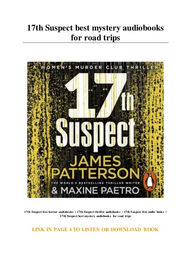 17th Suspect best mystery audiobooks for road trips