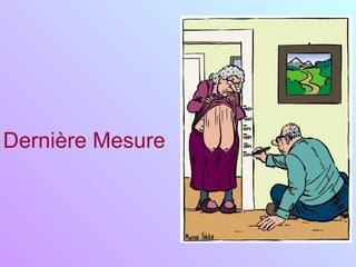 Dernière Mesure