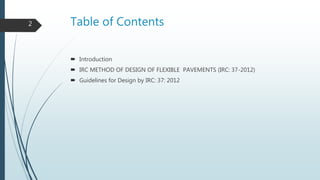 Design of flexible pavement