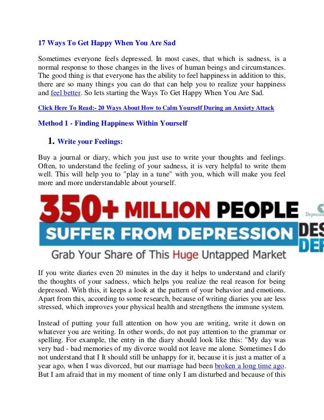 17 Ways To Get Happy When You Are Sad Depression Cure Https Dep