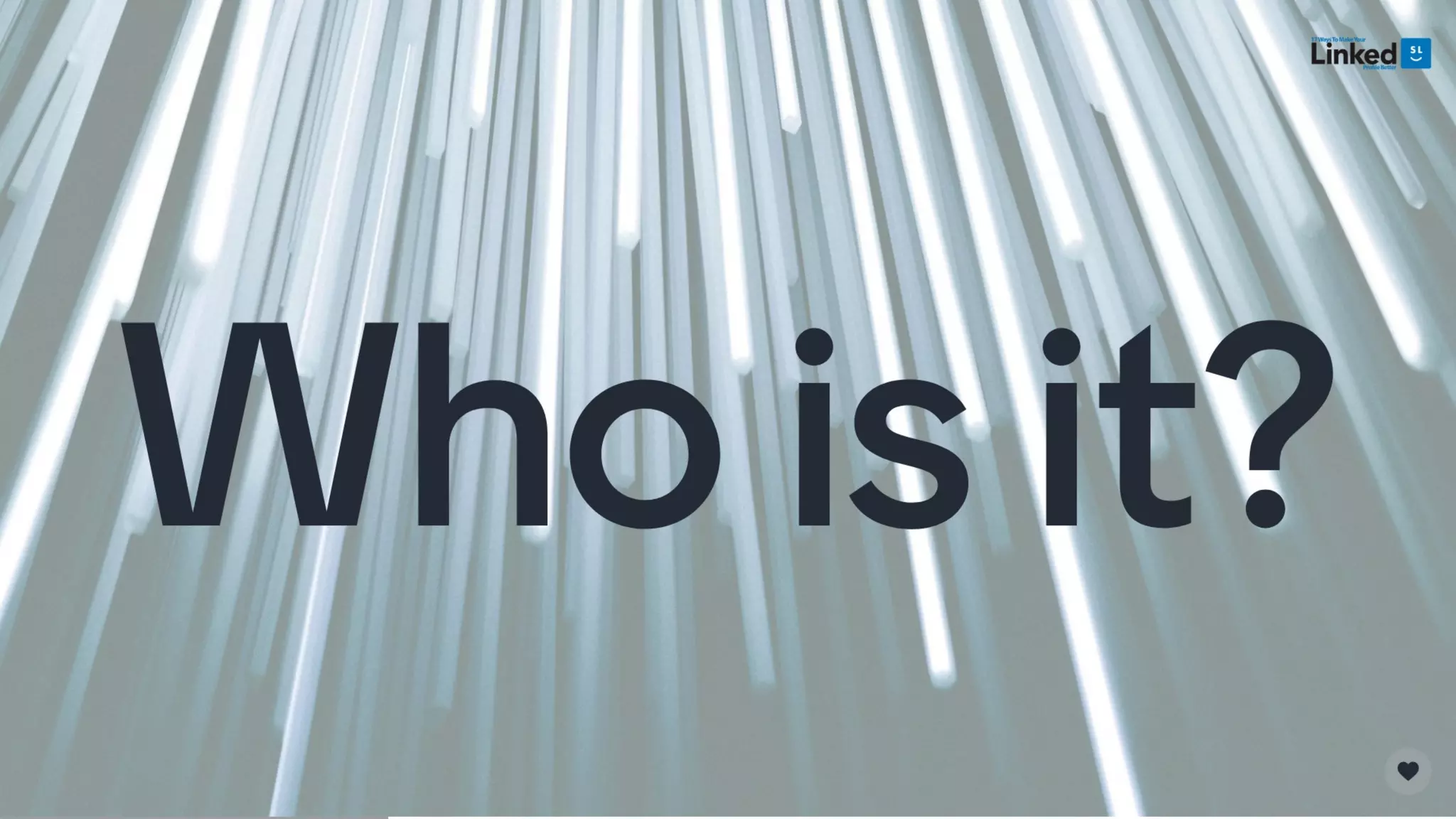 17 Ways To Make Your LinkedIn Profile Better