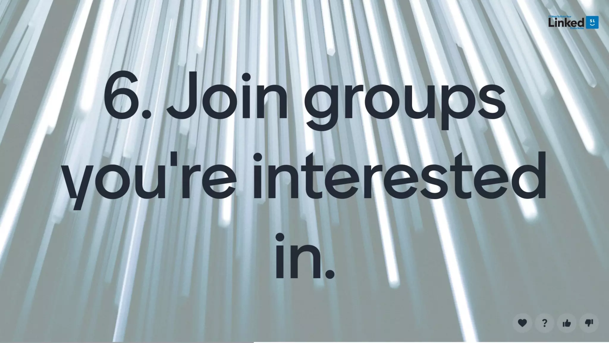 17 Ways To Make Your LinkedIn Profile Better