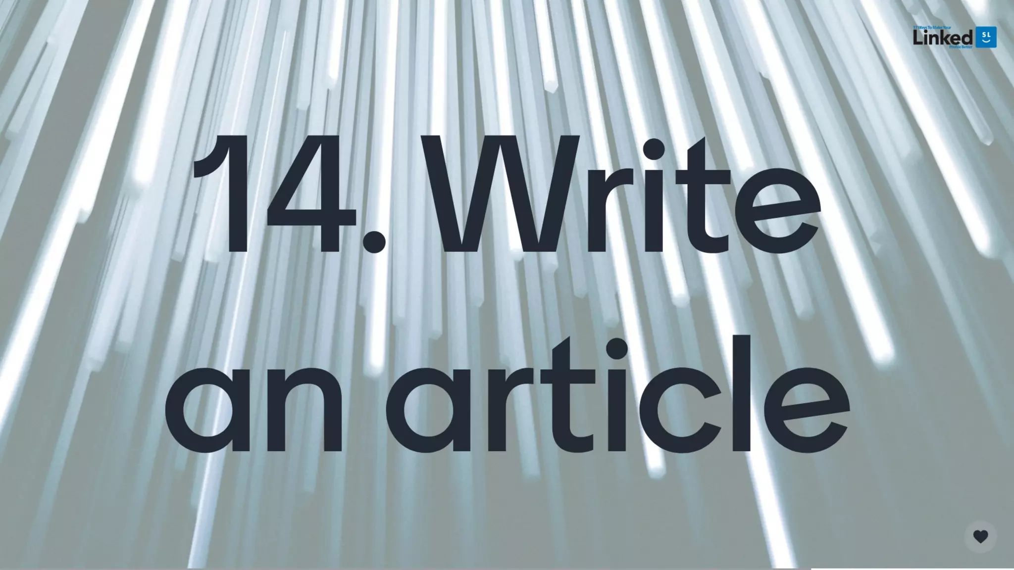 17 Ways To Make Your LinkedIn Profile Better