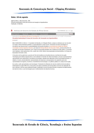 Data: 18 de agosto

Agência Minas - Belo Horizonte - MG
Pecuária Sustentável é tema de Encontro de Inovação na ExpoGenética
Publicado: 17-08-2011
 