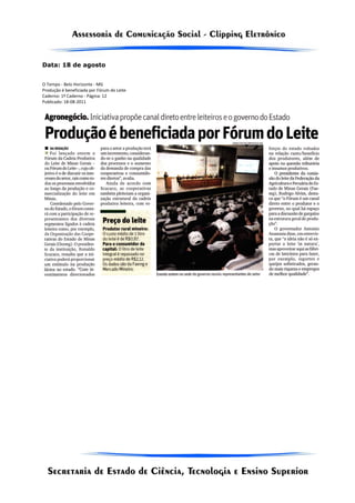 Data: 18 de agosto


O Tempo - Belo Horizonte - MG
Produção é beneficiada por Fórum do Leite
Caderno: 1º Caderno - Página: 12
Publicado: 18-08-2011
 