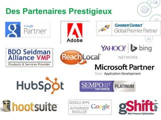 Des Partenaires Prestigieux 
 