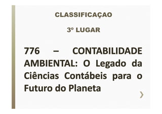 CLASSIFICAÇAO 
3º LUGAR 
 