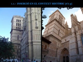 1.1.- INSERCIÓ EN EL CONTEXT HISTÒRIC (0’5 p)
 