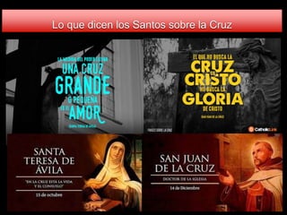 Lo que dicen los Santos sobre la Cruz
 