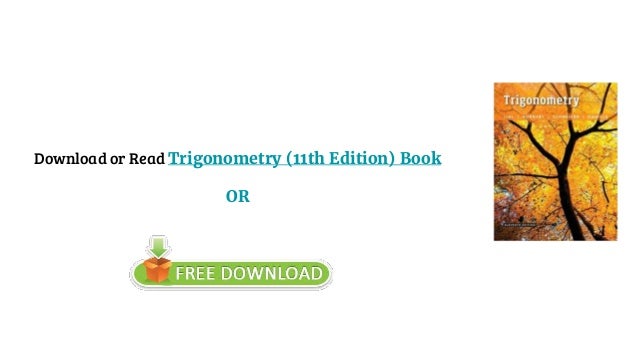 Sullivan & Sullivan, Algebra and Trigonometry, 11th Edition | Pearson trigonometry 11th edition pdf download