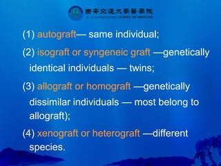 Isograft Examples Transplantation | PPT