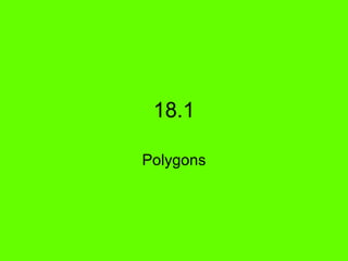 18.1 Polygons 
