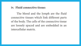 18. Pedagogy of Biological Science (Part II ) - Organisation of tissues