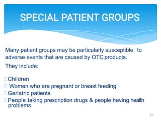 Over the counter (OTC) sales