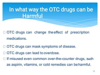 Over the counter (OTC) sales