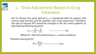 Dose adjustment in Renal Disorders | PPTX