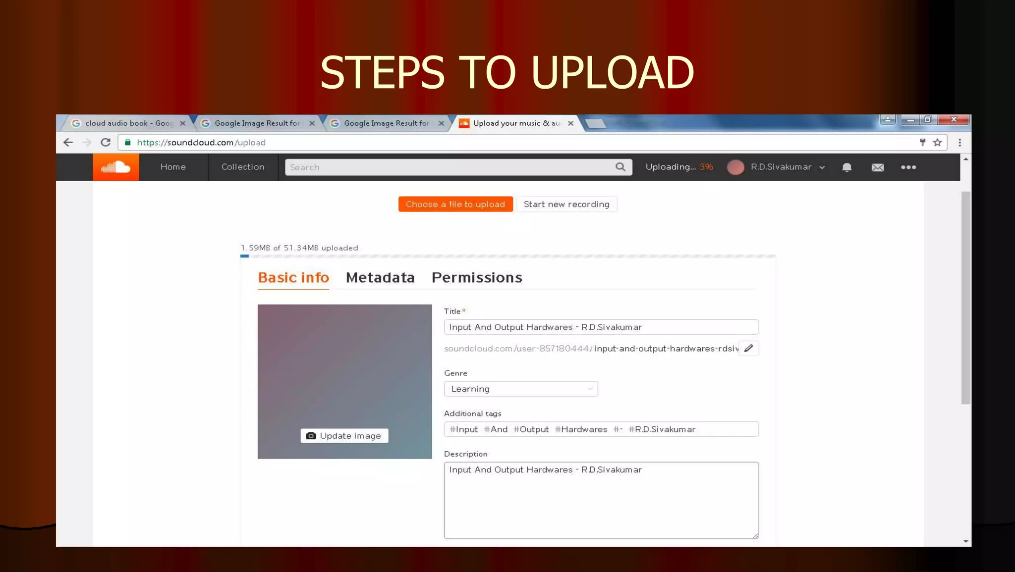 STEPS TO UPLOAD
 