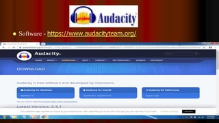  Software - https://www.audacityteam.org/
 