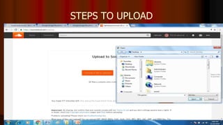STEPS TO UPLOAD
 