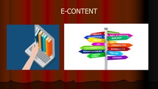 E-CONTENT
 