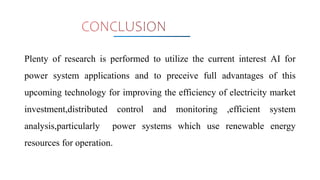 Plenty of research is performed to utilize the current interest AI for
power system applications and to preceive full adva...