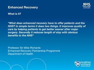 Enhanced Recovery Program Putting the Patient at the Heart of the Pathway | PPT
