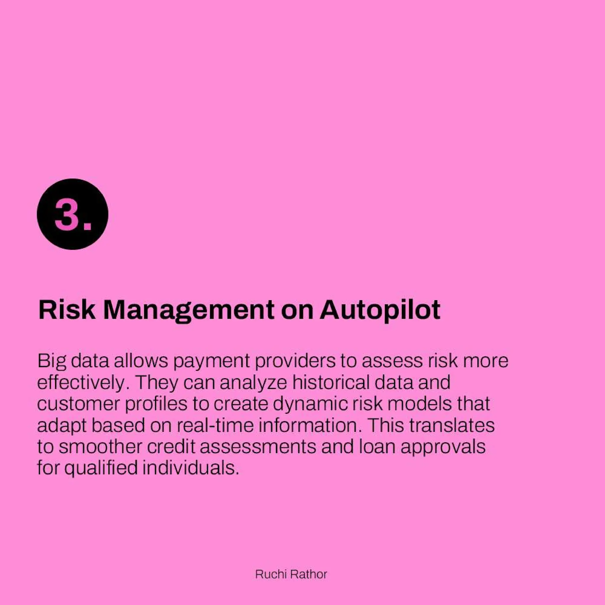 Big Data and Analytics Shaping the future of Payments