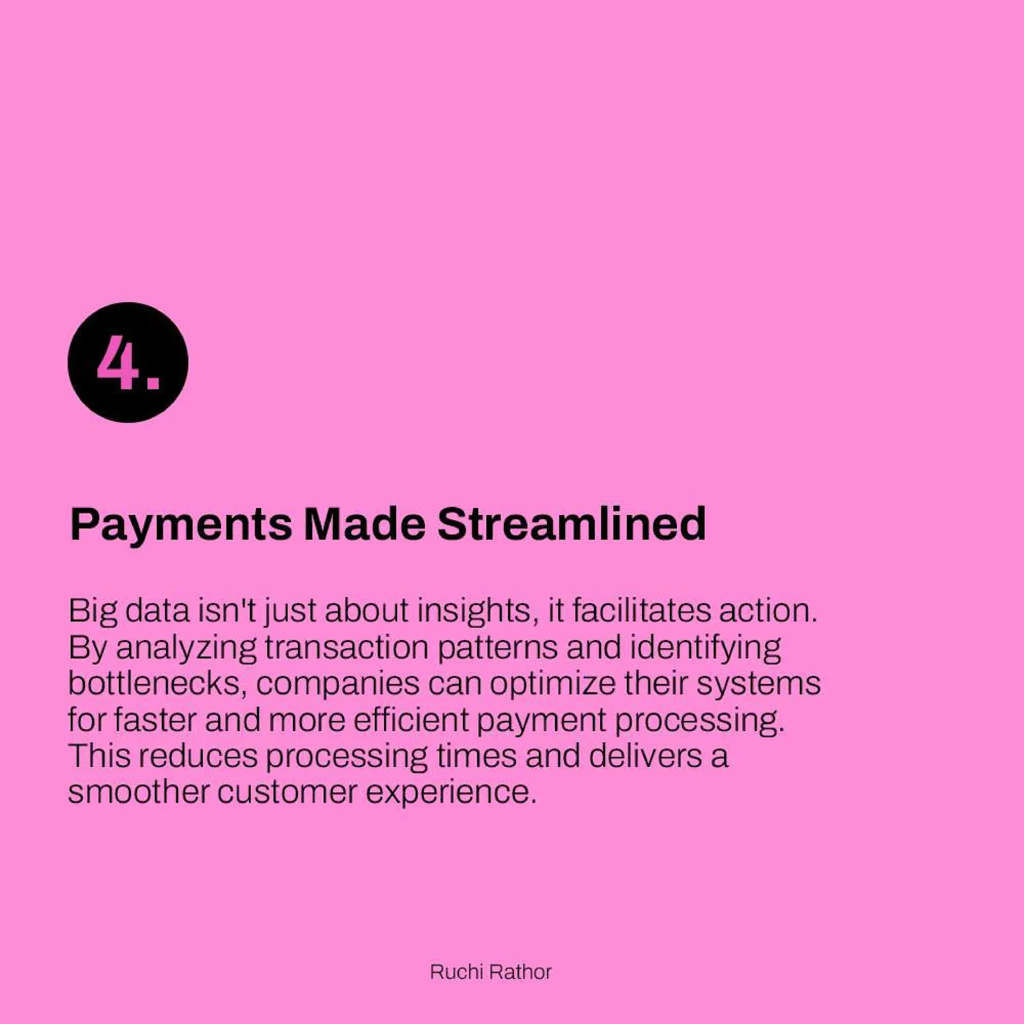 Big Data and Analytics Shaping the future of Payments