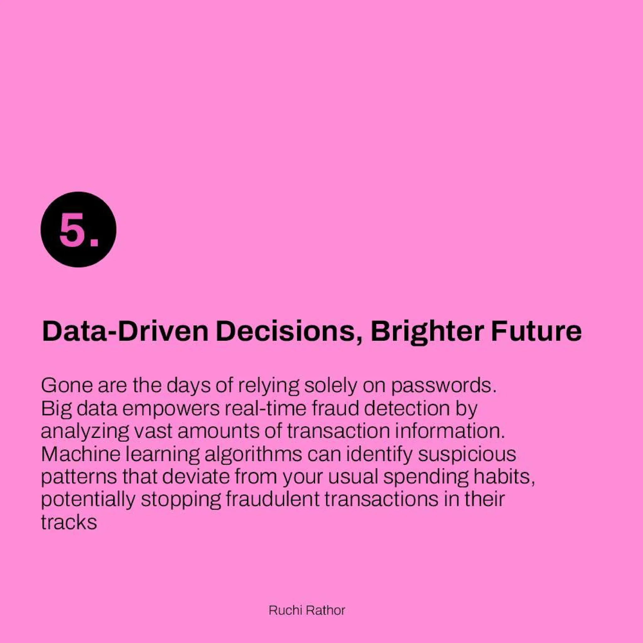 Big Data and Analytics Shaping the future of Payments