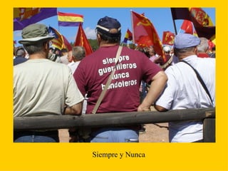Siempre y Nunca 