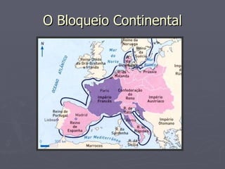 O Bloqueio Continental 